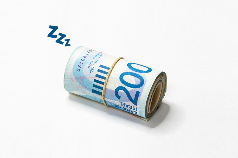 חצי טריליון שקלים של כספי ציבור שוכבים בעו"ש ומעלים אבק. גם שלכם?